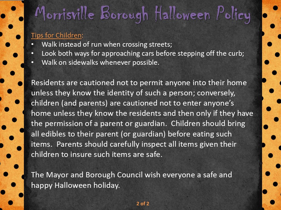 Morrisville Borough Halloween Policy Morrisville Borough